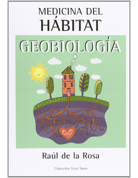 Medicina del Hábitat: Geobiología para tu bienestar integral