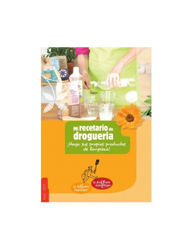 Libro Usos y Recetas Droguería Ecológica | La Droguerie Écologique